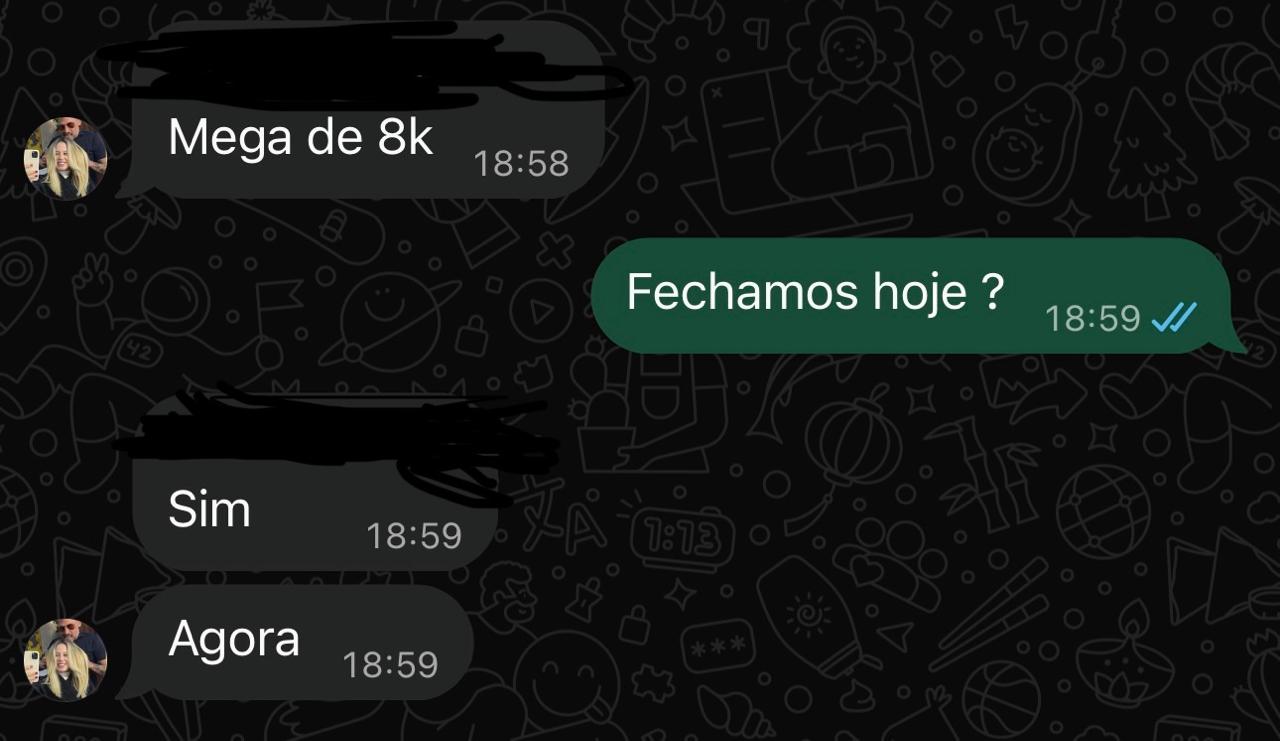 Cliente fechando mega de 8k no mesmo dia